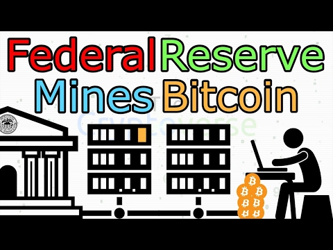 The Federal Reserve Joins Bitcoin Community, Mines Bitcoin On Its Server (The Cryptoverse #199)